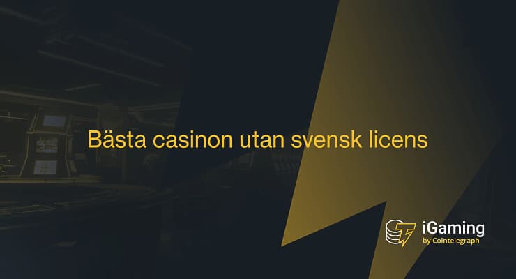 Bästa casinon utan svensk licens