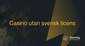 Casino utan svensk licens